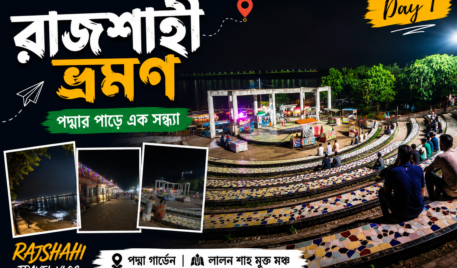 The Padma Riverbank, the Night City, and Lalon Shah Mukto Moncho